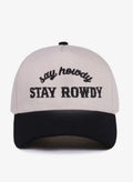 Say howdy Stay rowdy hat